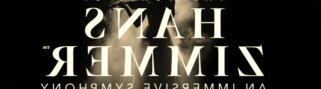 The Music of Hans Zimmer